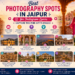 Best Photography Spots in Jaipur for Instagram Lovers