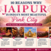 10 reasons why Jaipur is India's most beautiful Pink City featuring iconic landmarks and cultural attractions